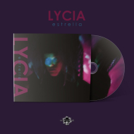 LYCIA Estrella DIGIPAK , PRE-ORDER [CD]